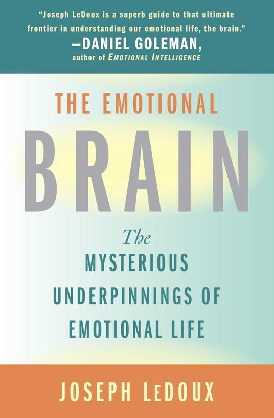 The Emotional Brain