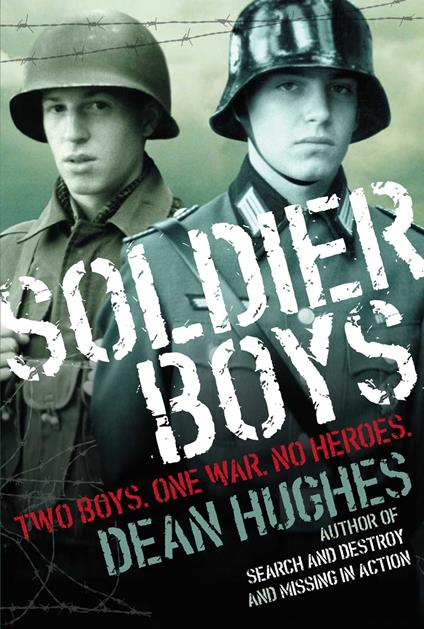 Soldier Boys - Dean Hughes - ebook