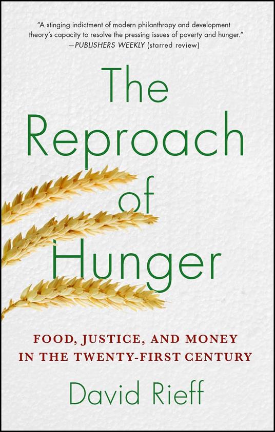 The Reproach of Hunger