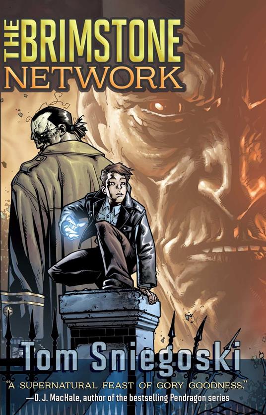 The Brimstone Network - Thomas E. Sniegoski - ebook