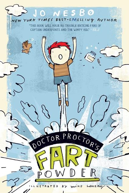 Doctor Proctor's Fart Powder - Mike Lowery,Jo Nesbo,Tara F. Chace - ebook