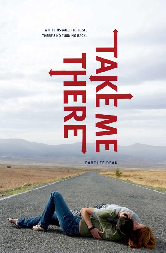 Take Me There - Carolee Dean - ebook