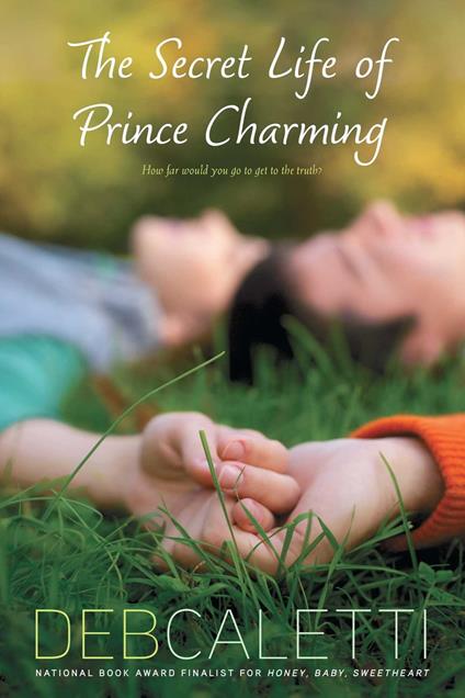 The Secret Life of Prince Charming - Deb Caletti - ebook