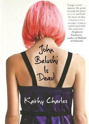 John Belushi Is Dead - Kathy Charles - cover