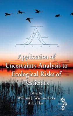 Application of Uncertainty Analysis to Ecological Risks of Pesticides - cover