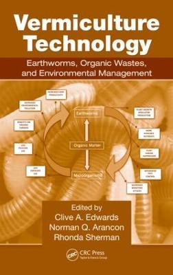 Vermiculture Technology: Earthworms, Organic Wastes, and Environmental Management - cover