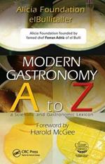 Modern Gastronomy: A to Z