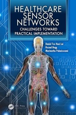 Healthcare Sensor Networks: Challenges Toward Practical Implementation - cover