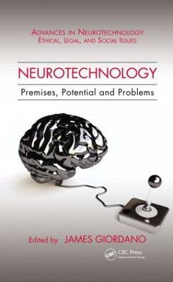 Neurotechnology: Premises, Potential, and Problems - cover