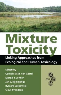 Mixture Toxicity: Linking Approaches from Ecological and Human Toxicology - cover