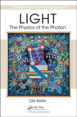 Light - The Physics of the Photon - Ole Keller - cover