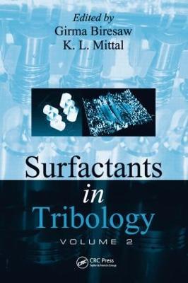 Surfactants in Tribology, Volume 2 - cover