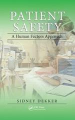 Patient Safety: A Human Factors Approach