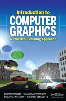 Introduction to Computer Graphics: A Practical Learning Approach - Fabio Ganovelli,Massimiliano Corsini,Sumanta Pattanaik - cover