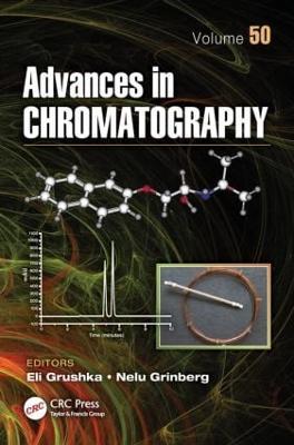 Advances in Chromatography, Volume 50 - cover