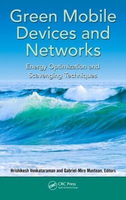 Green Mobile Devices and Networks: Energy Optimization and Scavenging Techniques - cover