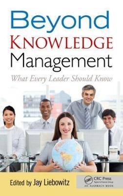 Beyond Knowledge Management: What Every Leader Should Know - cover