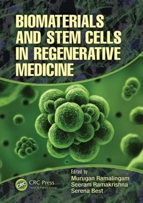 Biomaterials and Stem Cells in Regenerative Medicine - cover