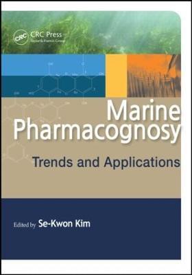 Marine Pharmacognosy: Trends and Applications - cover