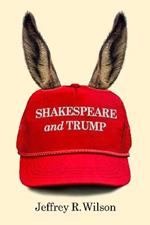 Shakespeare and Trump