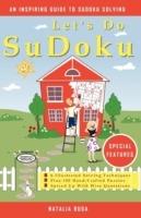 Let's Do Sudoku: 6 Illustrated Solving Techniques Plus 100 Hand-Crafted Puzzles Spiced Up With Wise Quotations - Natalia Buga - cover