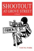 Shootout at Grove Street - Young Park - cover