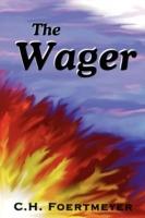 The Wager - C H Foertmeyer - cover