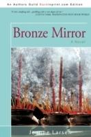 Bronze Mirror - Jeanne Larsen - cover