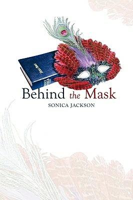 Behind the Mask - Jackson Sonica Jackson,Sonica Jackson - cover