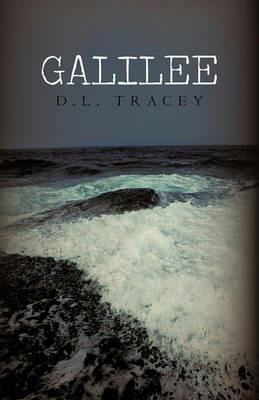 Galilee - D L Tracey - cover