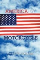 America by Motorcycle - Gary - cover