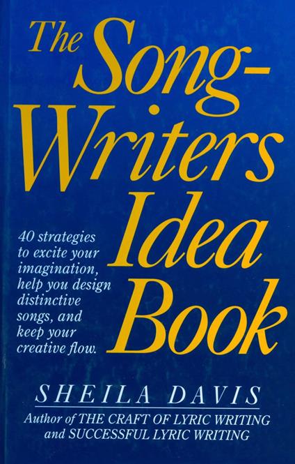 The Songwriter's Idea Book