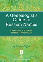 A Genealogist's Guide to Russian Names