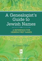 A Genealogist's Guide to Jewish Names