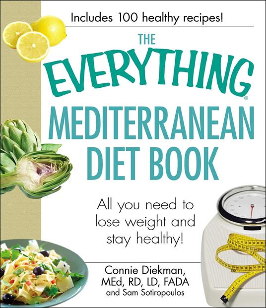 The Everything Mediterranean Diet Book
