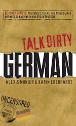 Talk Dirty German