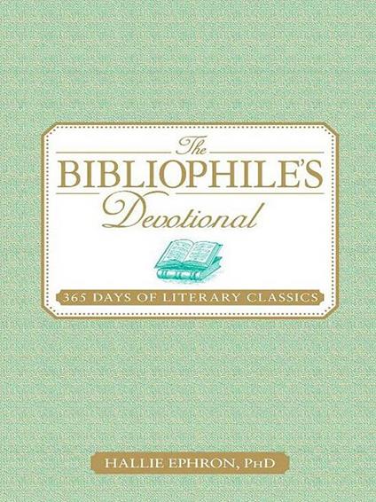 The Bibliophile's Devotional