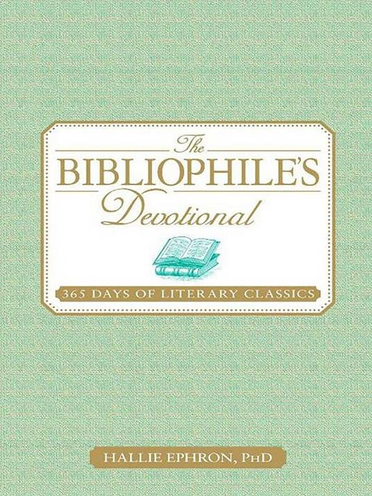 The Bibliophile's Devotional