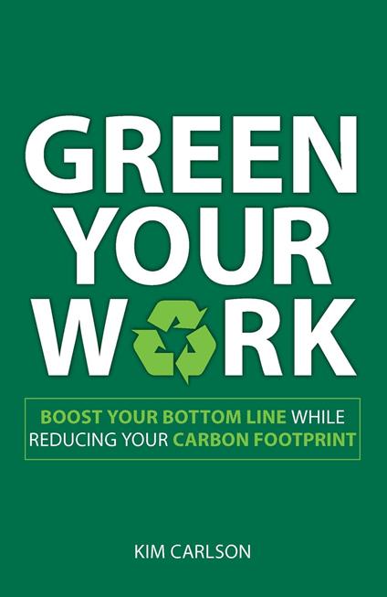 Green Your Work
