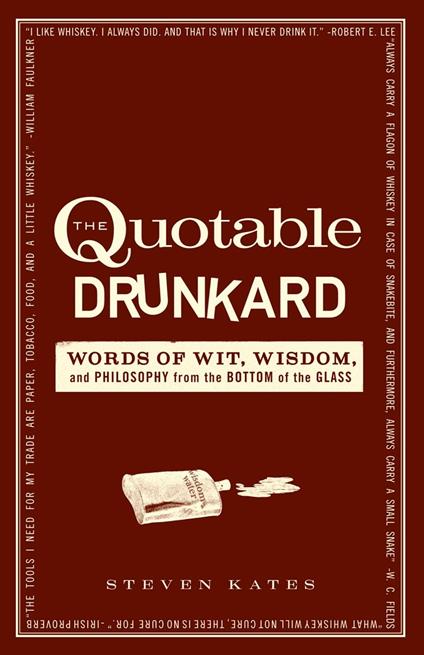 The Quotable Drunkard