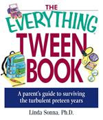 The Everything Tween Book
