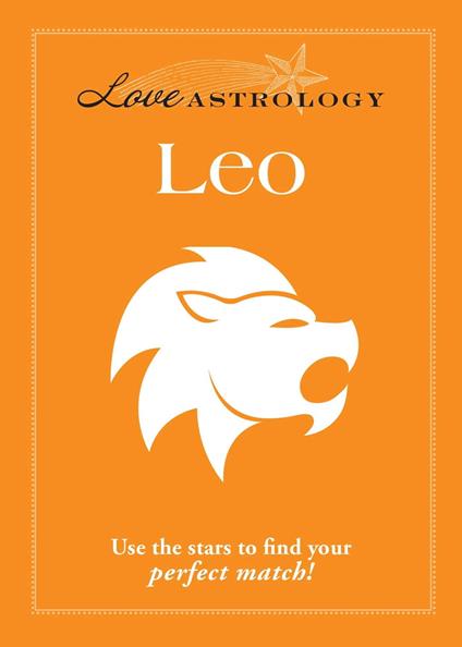 Love Astrology: Leo