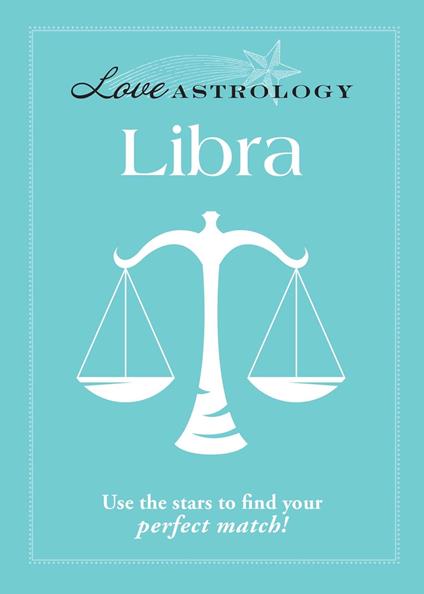 Love Astrology: Libra
