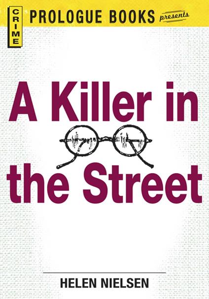 A Killer in the Street