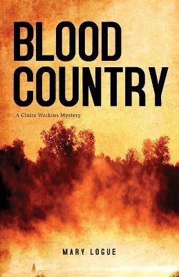 Blood Country - Mary Logue - cover