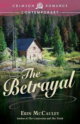 The Betrayal - Erin McCauley - cover