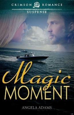 Magic Moment - Angela Adams - cover