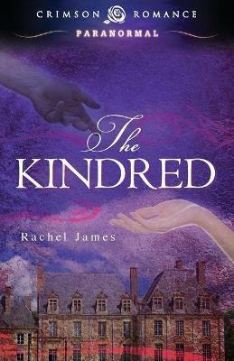 The Kindred - Rachel James - cover