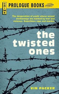 The Twisted Ones - Vin Packer - cover