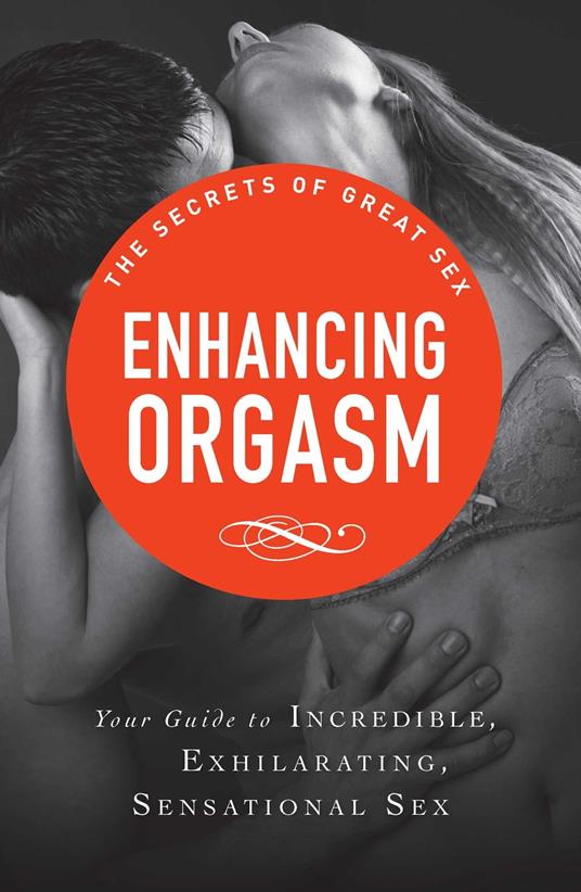Enhancing Orgasm